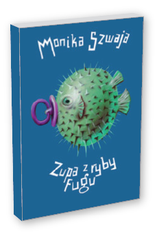 M. Szwaja: Zupa z ryby fugu