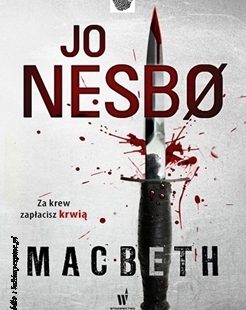 Jo Nesbo „Macbeth”