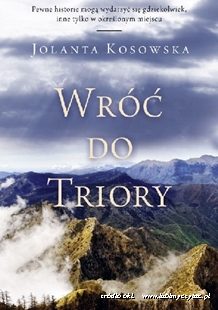 Jolanta Kossowska  „Wróć do Triory”