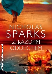 Nicholas Sparks „Z każdym oddechem”