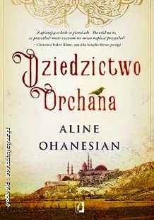 Aline Ohanesian  „Dziedzictwo Orchana”
