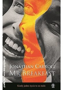 Jonathan Carrol „Mr Breakfast”