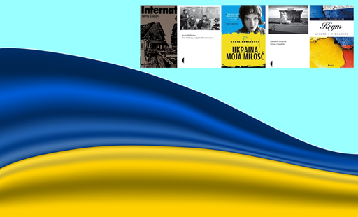 Polecane książki o Ukrainie
