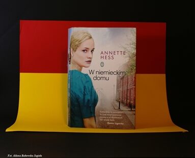 Annette Hess „W niemieckim domu”