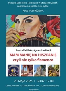 „Mam manię na Hiszpanię czyli nie tylko flamenco”