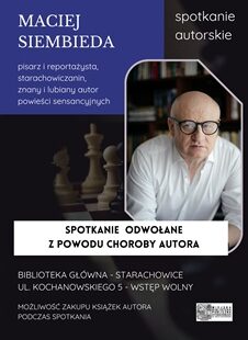 Spotkanie autorskie z Maciejem Siembiedą – odwołane
